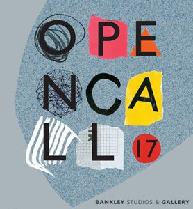 Bankley Open Call & Open Studios 2017
